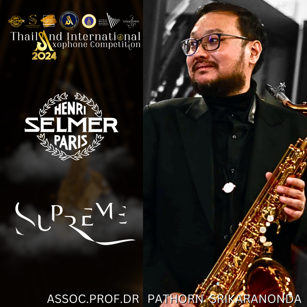 ASSOC.PROF.DR PATHORN SRIKARANONDA Thailand International Saxophone Competition 2024Thailand International Saxophone Competition 2024